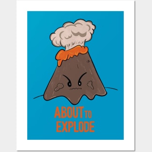 Cute Angry Volcano -  About to explode - Posters and Art